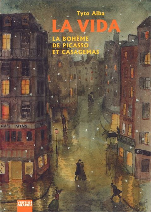 Couverture de l'album La Vida - la Bohème de Picasso et Casagemas