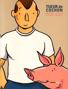 Couverture de la série Tueur de cochon