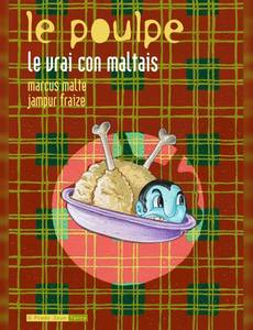 Aperçu 1 de l'album Le Poulpe tome 9 - Le Vrai Con Maltais