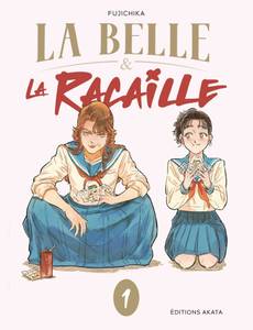 La Belle et la Racaille
