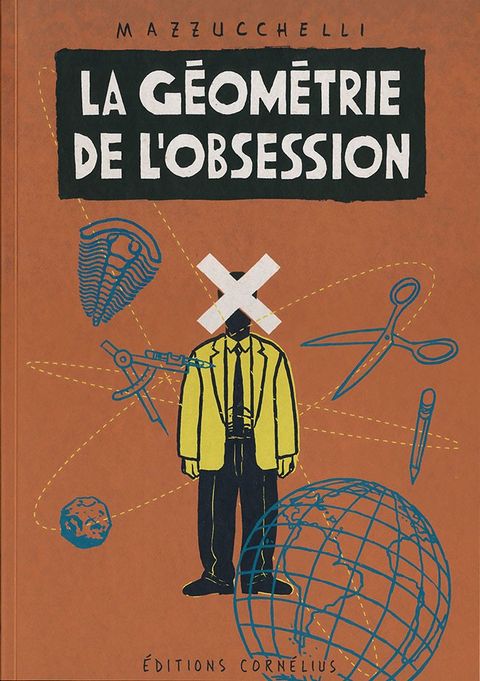 Couverture de la série La Géométrie de l'obsession