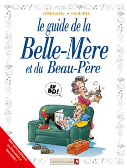Couverture de l'album Le Guide de la Belle-Mère et du Beau Père