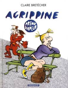 Couverture de l'album Agrippine Prend Vapeur