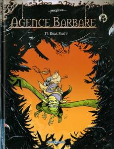 Aperçu 1 de l'album Agence Barbare tome 3 - Dark Party