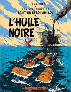 Aperçu 1 de l'album Les aventures de Saint-Tin et son ami Lou tome 29 - L'huile noire