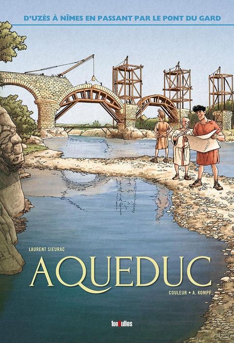 Couverture de l'album D'Uzès à Nîmes en passant par le pont du Gard