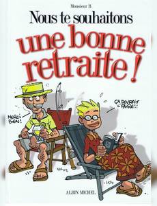 Couverture de l'album ... Une Bonne Retraite!