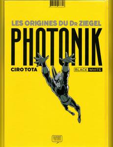 Aperçu 2 de l'album Photonik - All in Color tome 9 - Les origines du Dr Ziegel