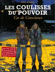Aperçu 1 de l'album Les Coulisses du Pouvoir tome 3 - Cas de Conscience