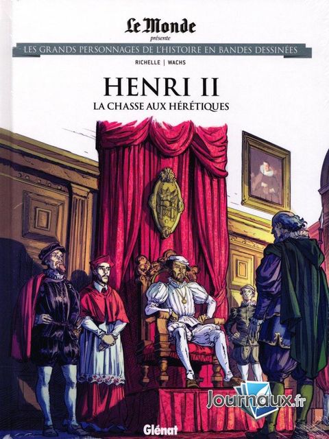 Couverture de l'album Henri II La Chasse Aux Hérétiques