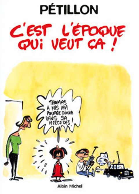 Couverture de l'album C'est l'Epoque qui Veut Ça