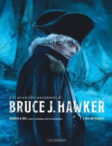 Bruce J. Hawker (Les nouvelles aventures de)