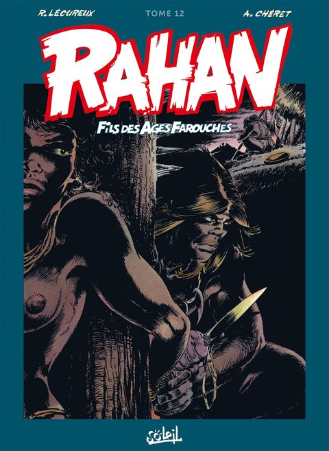 Couverture de l'album Rahan - Fils des âges farouches (nouvelle édition)
