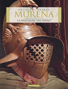 Aperçu 1 de l'album Murena tome 3 - La Meilleure des Mères