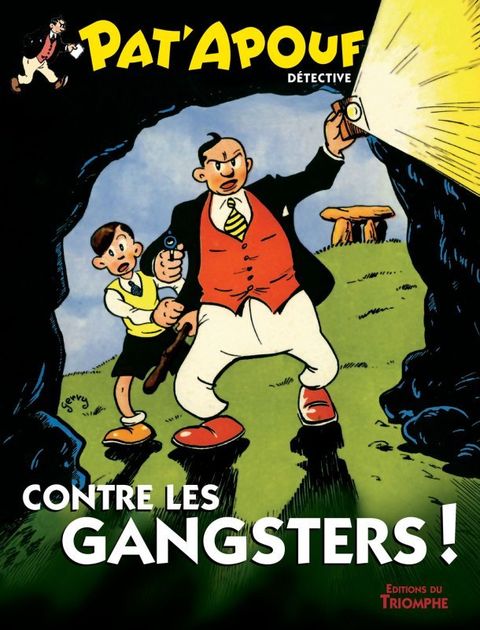 Couverture de l'album Pat'apouf contre les gangsters