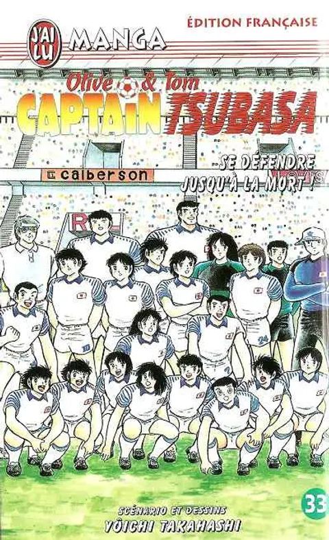 Couverture de l'album Captain Tsubasa : se Défendre jusqu'à la Mort !