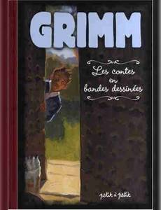 Aperçu 1 de l'album Les Contes de Grimm - Les contes de Grimm en BD
