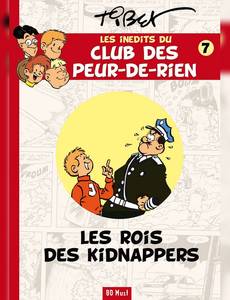 Aperçu 1 de l'album Le Club des 'Peur de rien" tome 27 - Les rois des kidnappers