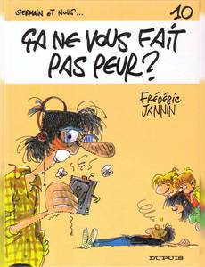 Aperçu 1 de l'album Germain et Nous... tome 10 - Ca ne vous Fait pas Peur ?