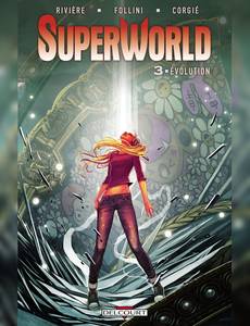 Aperçu 1 de l'album Superworld tome 3 - Volution