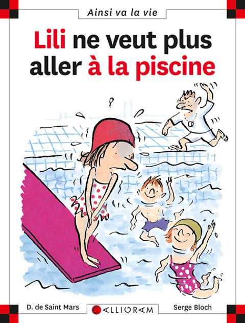 Couverture de l'album Lili ne veut plus aller à la piscine