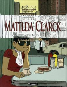 Couverture de la série Matilda Clarck