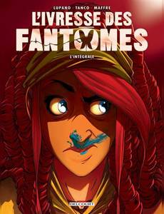 Couverture de la série L'Ivresse des Fantômes