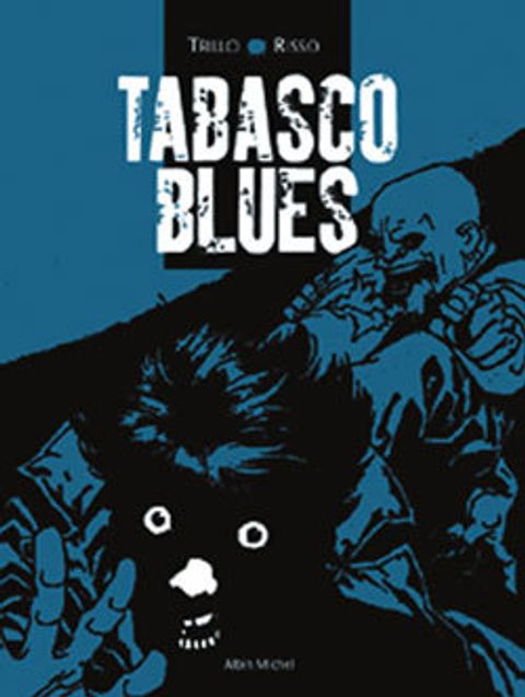 Couverture de l'album Tabasco Blues