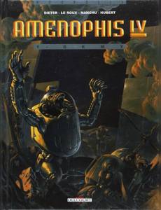 Aperçu 1 de l'album Amenophis IV tome 1 - Demy
