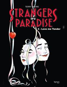 Aperçu 1 de l'album Strangers In Paradise tome 4 - Love me Tender