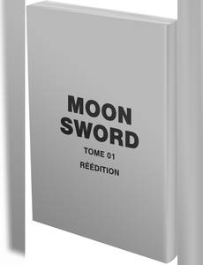 Aperçu 1 de l'album The Moon Sword tome 1