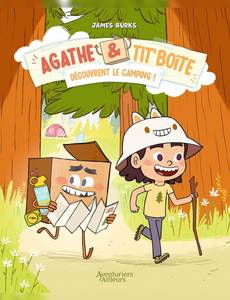 Aperçu 1 de l'album Agathe et Tit' Boîte tome 2 - découvrent le camping