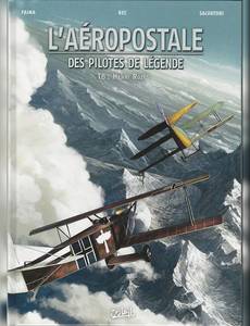 Couverture de la série L'Aéropostale - des Pilotes de Légende