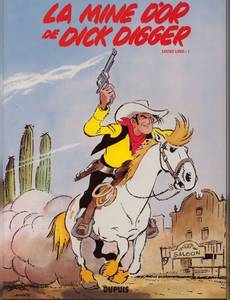 Couverture de l'album La Mine d'or de Dick Digger