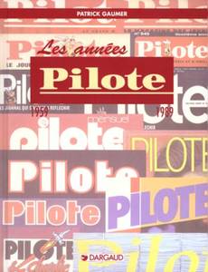 Couverture de l'album Les années pilote 1959 1989