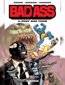 Aperçu 1 de l'album Bad Ass tome 4 - Very Bad Team