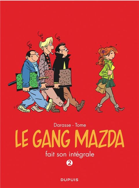 Couverture de l'album Le Gang Mazda s'enflamme
