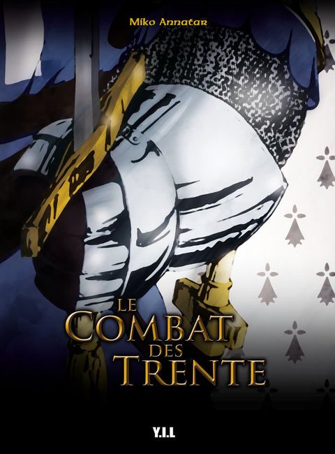 Couverture de l'album Le Combet Des Trente