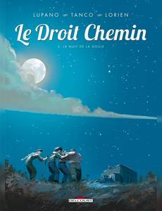 Aperçu 1 de l'album Le Droit Chemin tome 2 - La Nuit de la Goule