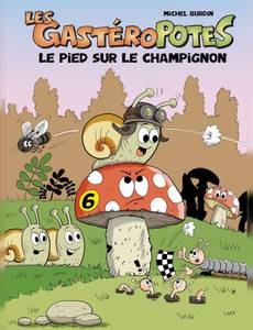 Couverture de l'album Le pied sur le champignon