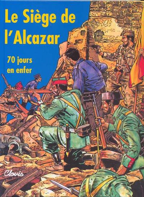Couverture de l'album Le siège de l’Alcazar