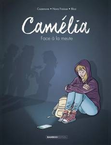Aperçu 1 de l'album Camélia - Face à la meute