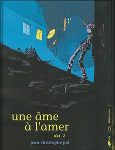 Aperçu 1 de l'album Une Ame à l'Amer tome 2 - Akt