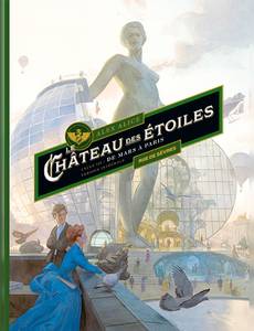 Aperçu 1 de l'album Le Château des étoiles tome 3 - Cycle 3 : De Mars à Paris