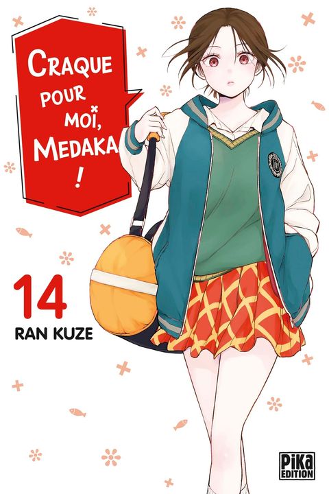 Couverture de l'album Craque pour moi, Medaka !