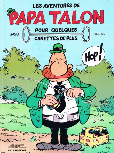 Couverture de l'album Les Aventures de Papa Talon - pour Quelques Canettes de Plus
