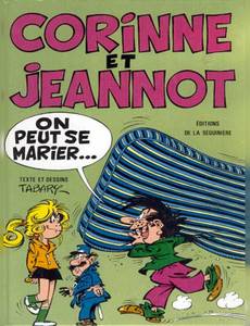 Aperçu 1 de l'album Corinne et Jeannot tome 1 - On Peut se Marier...