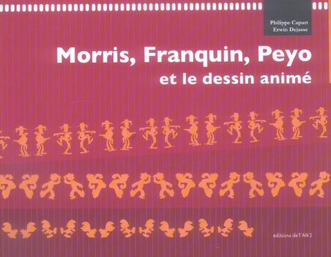 Couverture de l'album Morris, Franquin, Peyo et le dession animé