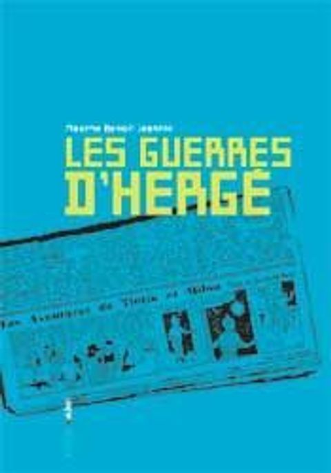 Couverture de l'album Les guerres d'Hergé - Essai de paranoïa-critique