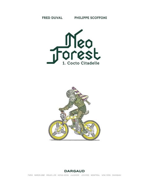 Aperçu de l'album NeoForest tome 1 - Cocto Citadelle